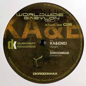 KA & ENEI / SHROOMBAB / WORLDWIDE BABYLON VOL 1 SAMPLER 03