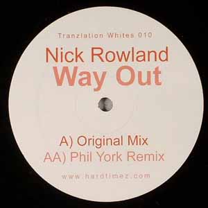 NICK ROWLAND / WAY OUT