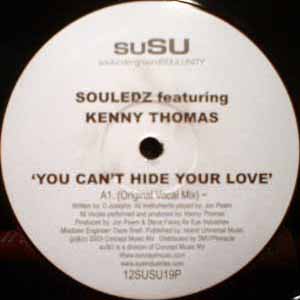 SOULEDZ FEAT KENNY THOMAS / YOU CAN'T HIDE YOUR LOVE