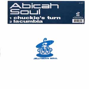 ABICAH SOUL / CHUCKIE'S TURN / LACUMBIA