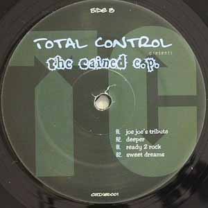 TOTAL CONTROL / THE CAINED EP