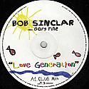 BOB SINCLAR FEAT GARY PINE / LOVE GENERATION