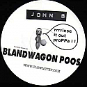 JOHN B / BLANDWAGON POOS