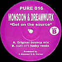 MONSOON & DREAMWURX / GET ON THE SOURCE